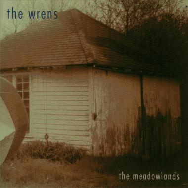 The Wrens -  The Meadowlands